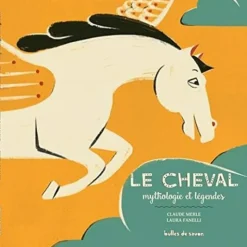EQUIBOOKS Le cheval, mythologie et légendes - Bulles de Savon< Librairie Equibooks