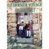EQUIBOOKS Le dernier voyage de Filibert - Editions du vieux crayon< Librairie Equibooks