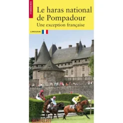 EQUIBOOKS Le Haras National de Pompadour - Editions du patrimoine< Librairie Equibooks