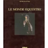 EQUIBOOKS Le monde Equestre - Teneues< Librairie Equibooks