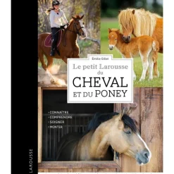 EQUIBOOKS Le petit Larousse du cheval et du poney - Larousse< Librairie Equibooks