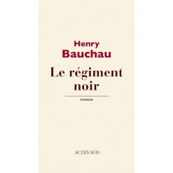 EQUIBOOKS Le régiment Noir - Actes Sud< Librairie Equibooks