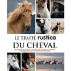 EQUIBOOKS Le traité du cheval - Rustica< Librairie Equibooks