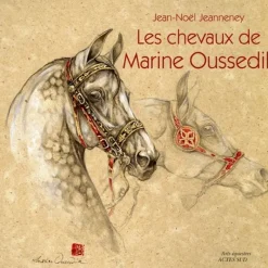 EQUIBOOKS Les chevaux de Marine Oussedik - Actes Sud< Librairie Equibooks