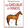EQUIBOOKS Les chevaux et poneys - Petit guide de poche - Piccolia< Librairie Equibooks