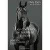 EQUIBOOKS Les chevaux ne mentent jamais - Au Diable Vau Vert< Librairie Equibooks