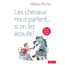 EQUIBOOKS Les chevaux nous parlent si on les écoute - Vigot< Librairie Equibooks
