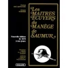 EQUIBOOKS Les Maîtres écuyers du manège de Saumur - Lavauzelle< Librairie Equibooks
