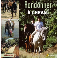 EQUIBOOKS Les Équiguides, Randonner à cheval - Artémis< Librairie Equibooks