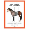 EQUIBOOKS Les robes des chevaux - Vigot< Librairie Equibooks