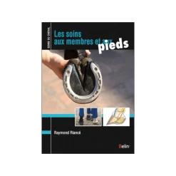 EQUIBOOKS Les soins aux membres et aux pieds - Belin< Librairie Equibooks