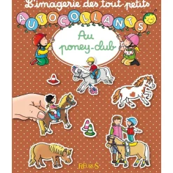 EQUIBOOKS L'imagerie des tout petits : Au poney-club - Carnet d'autocollants - Fleurus< Librairie Equibooks