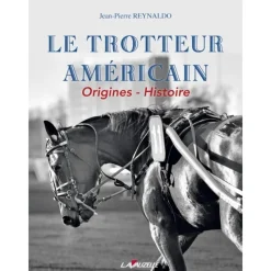 EQUIBOOKS Livre Le trotteur américain - Lavauzelle< Librairie Equibooks