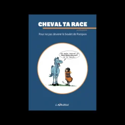EQUIBOOKS Livre pour ne pas devenir le boulet de Pompon Cheval Ta Race - Lavauzelle< Librairie Equibooks