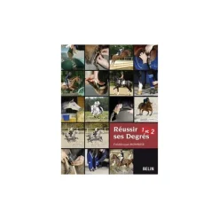 EQUIBOOKS Livre Réussir ses degrés 1 et 2 - Belin< Librairie Equibooks