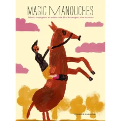 EQUIBOOKS Magic Manouches - Editions FLBLB< Librairie Equibooks