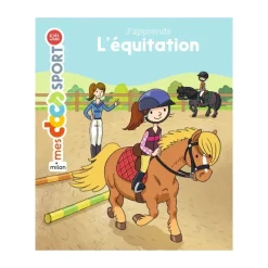 EQUIBOOKS Mes docs sport : J'apprends l'équitation - Milan< Librairie Equibooks