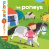 EQUIBOOKS Mes P'tites questions : Les poneys - Milan< Librairie Equibooks