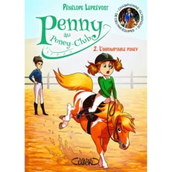 EQUIBOOKS Penny au Poney-Club Tome 2 : L'indomptable poney - Michel Lafont< Librairie Equibooks