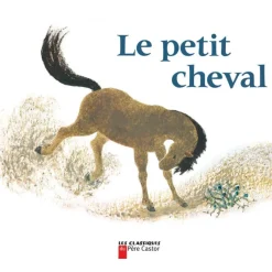 EQUIBOOKS Petit cheval et vieux chameau - Flammarion< Librairie Equibooks