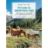EQUIBOOKS Petit guide du comportement équin - Vigot< Librairie Equibooks