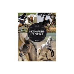 EQUIBOOKS Photographier les chevaux - Vigot< Librairie Equibooks