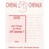 EQUIBOOKS Pour l'amour du cheval of course - Editions du Rocher< Librairie Equibooks