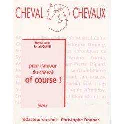 EQUIBOOKS Pour l'amour du cheval of course - Editions du Rocher< Librairie Equibooks