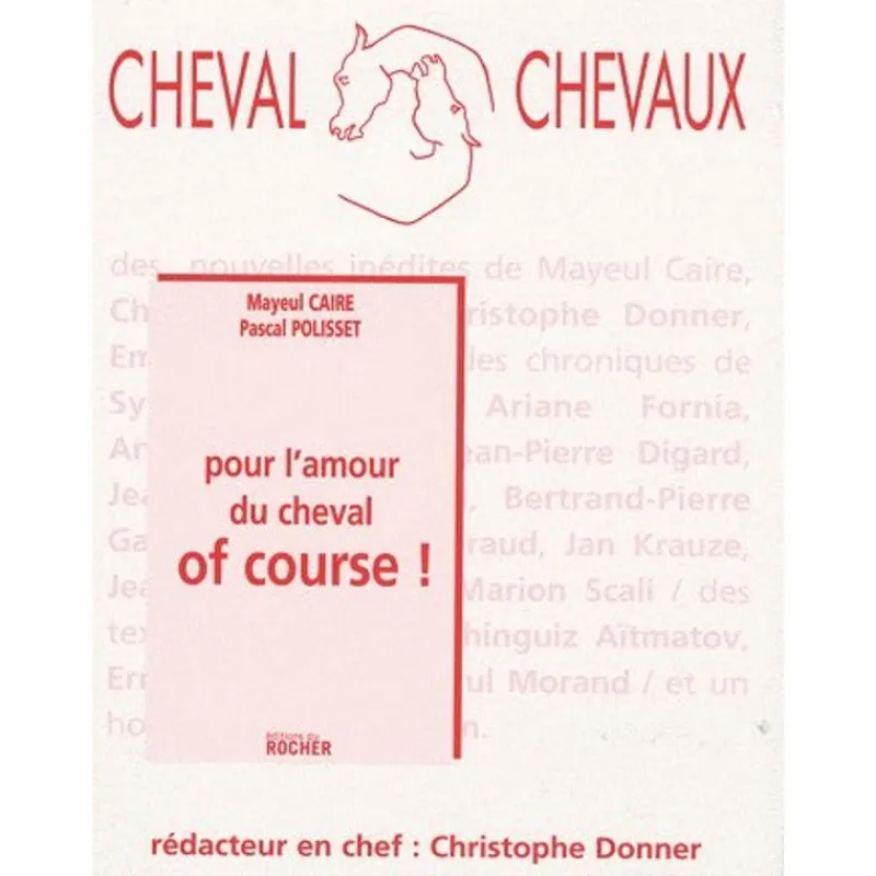 EQUIBOOKS Pour l'amour du cheval of course - Editions du Rocher< Librairie Equibooks