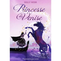 EQUIBOOKS Princesse de Venise - Flammarion Jeunesse< Librairie Equibooks