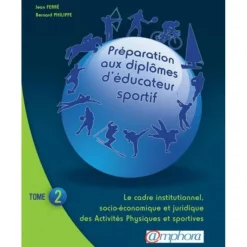 EQUIBOOKS Préparation aux diplômes d'éducateur sportif Tome 2 - Amphora< Librairie Equibooks