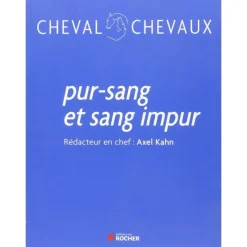 EQUIBOOKS Pur sang et sang impur - Editions du Rocher< Librairie Equibooks