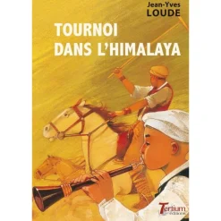 EQUIBOOKS Tournoi dans l'Himalaya - Editions Tertium< Librairie Equibooks
