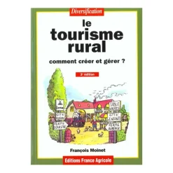 EQUIBOOKS Traité de tourisme rural - France Agricole< Librairie Equibooks