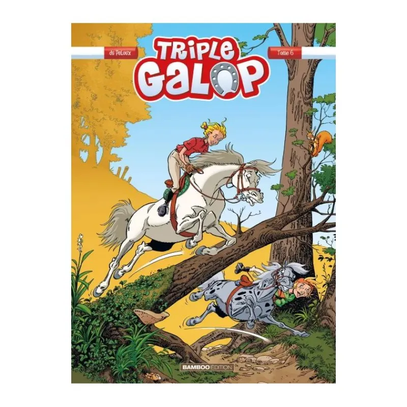 EQUIBOOKS Triple Galop Tome 6 - Bamboo Editions< Librairie Equibooks