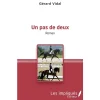 EQUIBOOKS Un pas de deux - Les impliqués< Librairie Equibooks