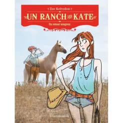 EQUIBOOKS Un ranch pour Kate Tome 5 : Retour orageux - Flammarion< Librairie Equibooks