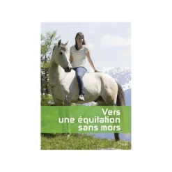 EQUIBOOKS Vers une équitation sans mors - Belin< Librairie Equibooks